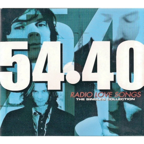COLUMBIA  54 40 - 4 - Radio Love Songs - The Singles Collect Ion - [CD]