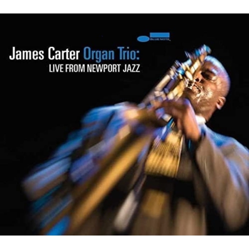 James Carter - James Carter Organ Trio: Live From Newport Jazz - [CD]