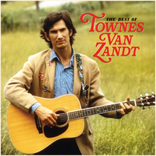 Townes Van Zandt - THE BEST OF TOWNES VAN ZANDT - Vinyl