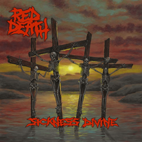 The Red Death - Sickness Divine - - [Vinyl]
