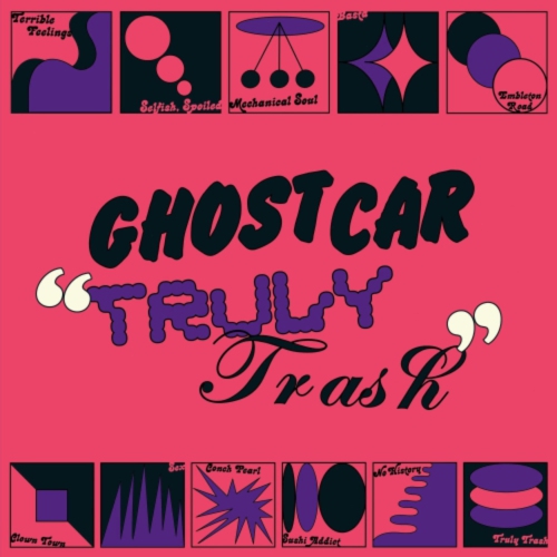 Ghost Car - TRULY TRASH - [Vinyl]