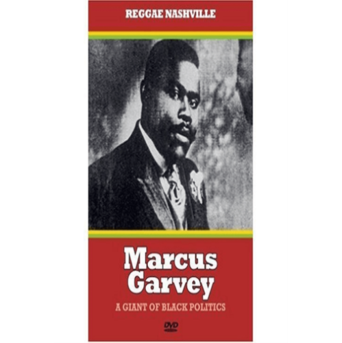 Marcus Garvey: A Giant of Black Politics - [DVD]