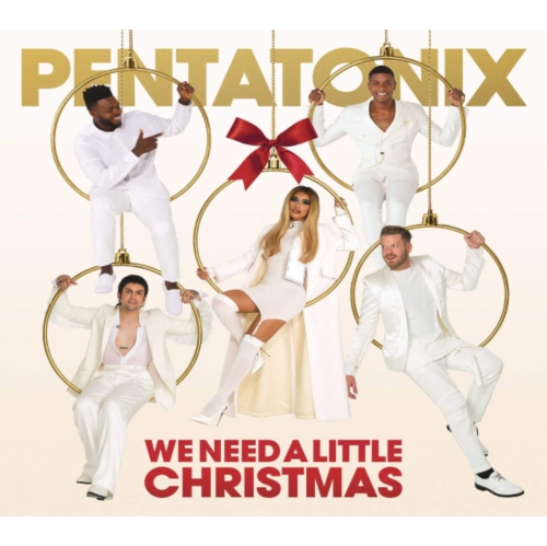 RCA MUSIC GROUP  Pentatonix - We Need A Little Christmas - [CD]