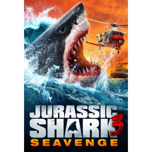 JURASSIC SHARK 3: SEAVENGE