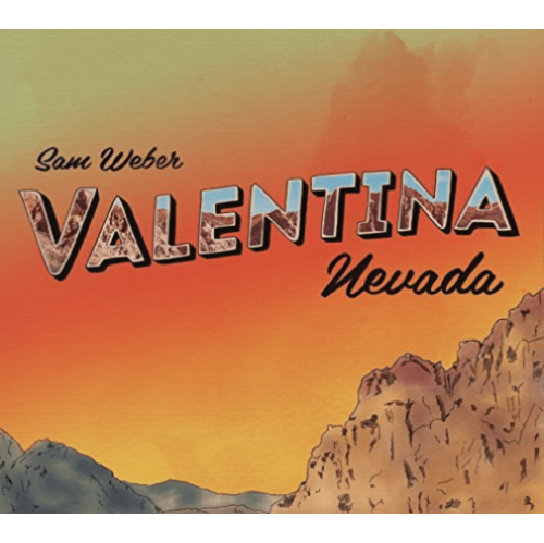Sam Weber - Valentina Nevada [Import] - - [CD]