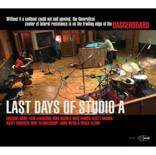 Daggerboard - Last Days Of Studio A - [CD]