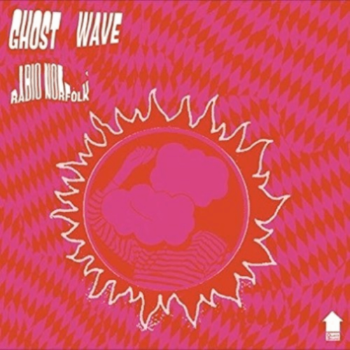 Ghost Wave - Radio Norfolk - [Vinyl]
