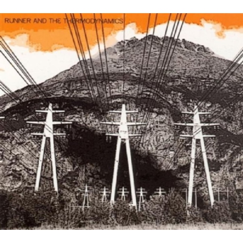 Runner and the Thermodynamics - Runner and The Thermodynamics - [CD]
