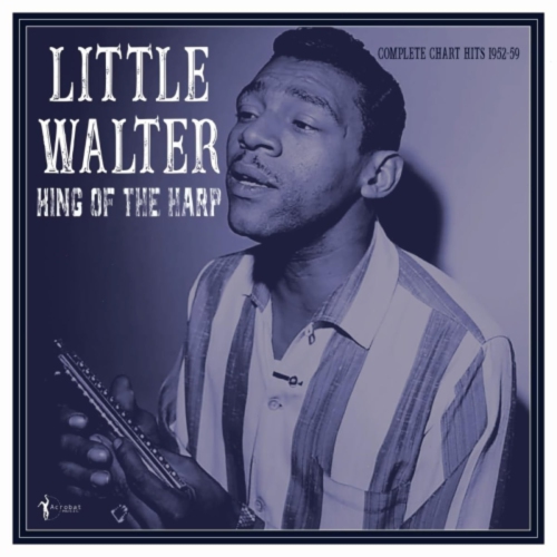 Little Walter - King Of The Harp: Complete Chart Hits 1952-59 - [Vinyl]