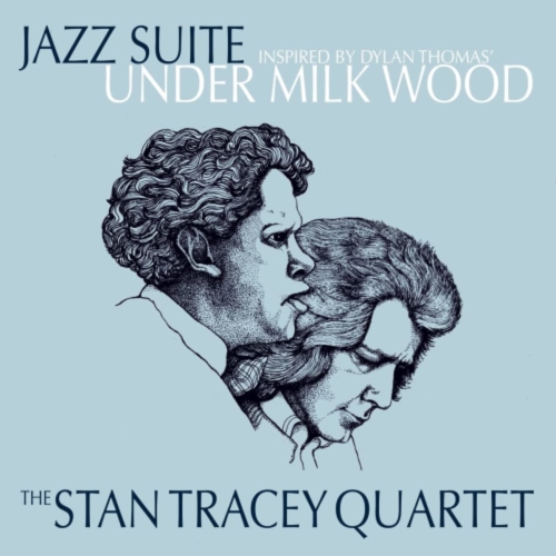 Stan Tracey - Under Milk Wood - [Vinyl]