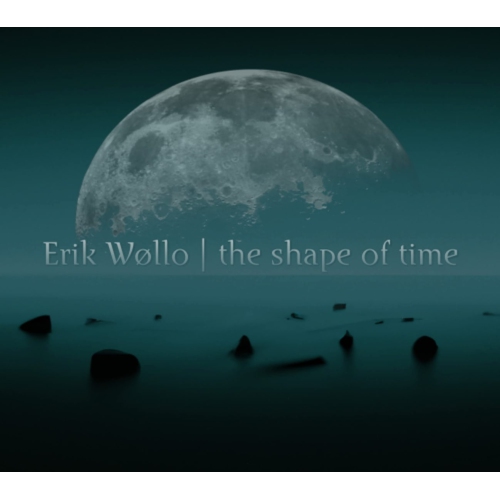 PROJEKT  Erik Wollo - The Shape Of Time - [CD]