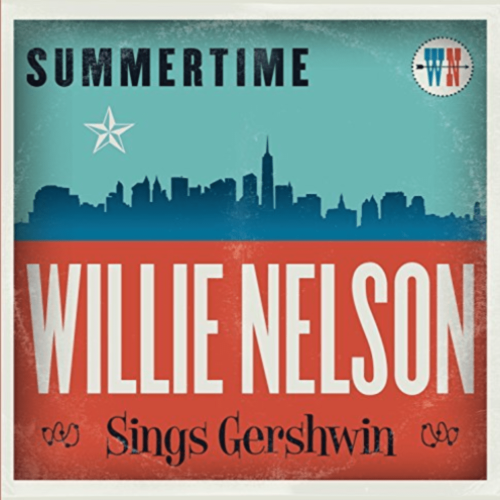 Willie Nelson - Summertime: Willie Nelson Sings Gershwin - [Vinyl]