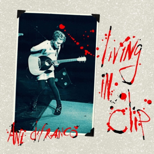 Ani DiFranco - Living In Clip - - [Vinyl]
