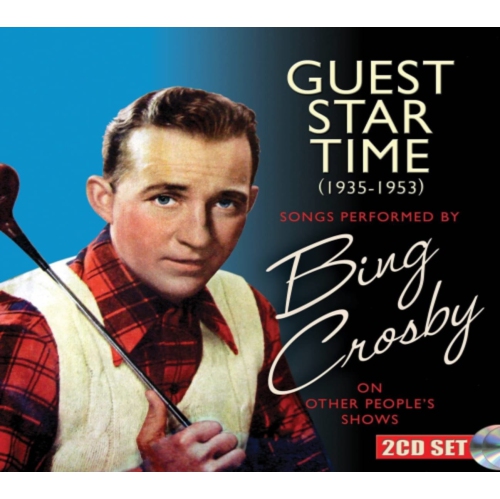 Bing Crosby - Guest Star Time [CD]