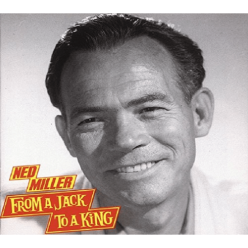 Ned Miller - From a Jack to a King [CD]