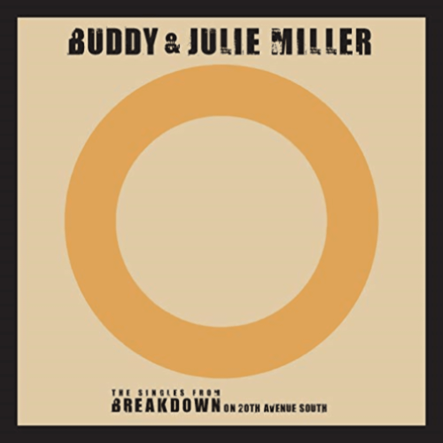 MILLER BUDDY & JULIE - TILL THE STARDUST COMES APART / YOU MAKE MY HEART BEAT TOO FAST [LIVE]- [Vinyl]