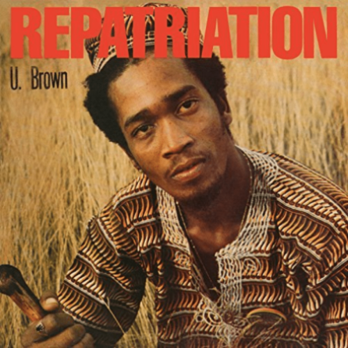 U BROWN - Repatriation + Dickie Ranking - [Vinyl]