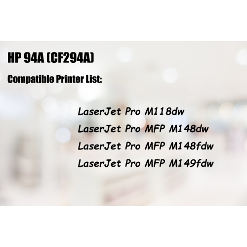 Ultra Toner® Compatible Replacement for HP 94A CF294A Black Toner Cartridge hp94a cf294a HP94 HP Printer Laserjet Pro M118dw MFP M148dw MFP M148fdw