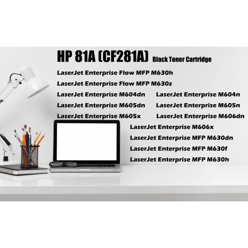 Ultra Toner® Compatible HP 81A CF281A hp 81a cf281a Black Toner Cartridge Laserjet Enterprise M604n M604dn M605n M605dn M606dn M606x MFP M630dn M630f