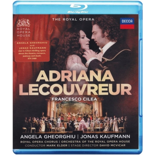 Francesco Cilea / Angela Gheorghiu, Jonas Kaufmann, Royal Opera Chorus*, Orchestra Of The Royal Opera House*, Mark Elder, David McVicar - CILEA