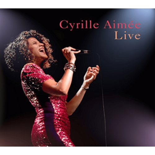 MACK AVENUE RECORDS  Cyrille Aimee - Cyrille Aimee Live - [CD]
