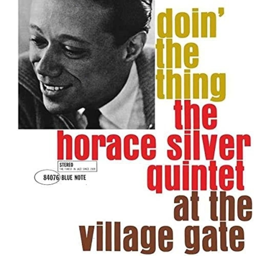 Horace Silver - Doin' The Thing - - [Vinyl]