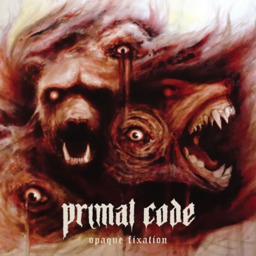 Primal Code - Opaque Fixation - - [Vinyl]