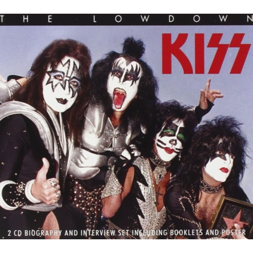 Kiss - THE LOWDOWN UNAUTHORIZED - [CD]