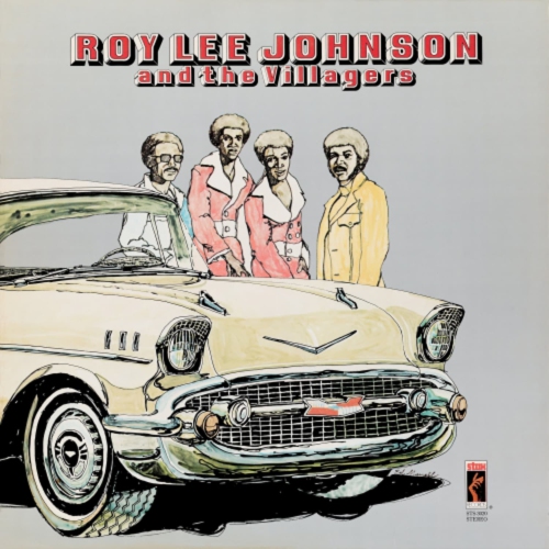 Roy Lee Johnson and the Villagers - Roy Lee Johnson And The Villagers - [Vinyl]