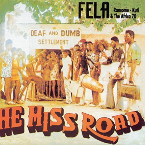 Fela Kuti - He Miss Road - - [Vinyl]