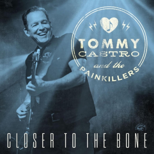 Tommy Castro - Closer To The Bone - - [Vinyl]