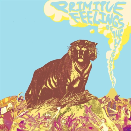 The High Dials - Primitive Feelings - - [Vinyl]