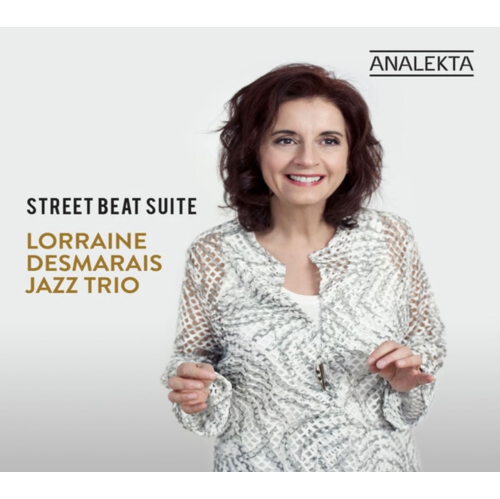 ANALEKTA  Lorraine Desmarais - Street Beat Suite - [CD]