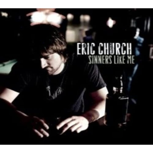 Eric Church - Sinners Like Me - [CD]