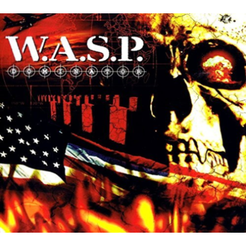 W.A.S.P. - Dominator - [CD]