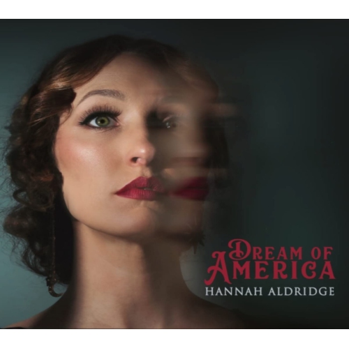 Hannah Aldridge - Dream Of America - [CD]