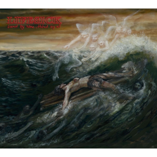 Lifesick - Loved By None Hated By All - [CD]