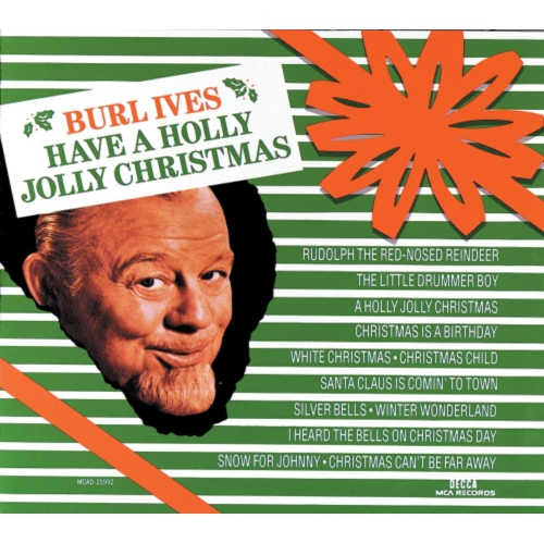 Burl Ives - Have a Holly Jolly Christmas - [CD]