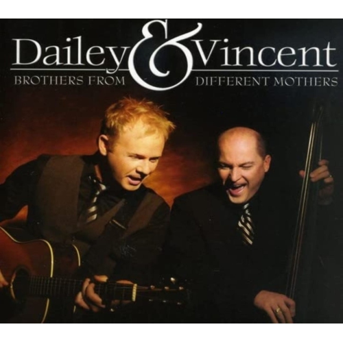 Dailey & Vincent - Brothers from Different Mothers - [CD]