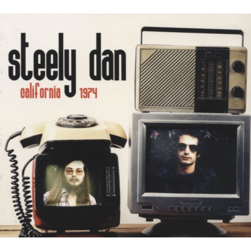 Steely Dan - CALIFORNIA 1974 - [CD]