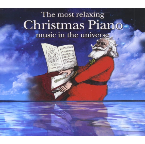 SAVOY/CONCORD  Most Relaxing Christmas Piano Music In Universe - The Most Relaxing Christmas Piano Music In The Universe - [CD]