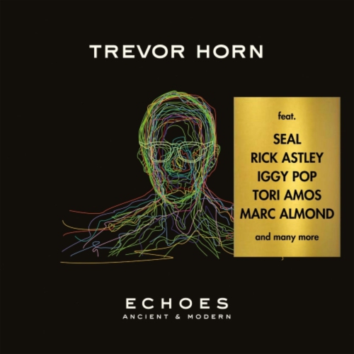 Trevor Horn - Echoes - Ancient & Modern - [Vinyl]