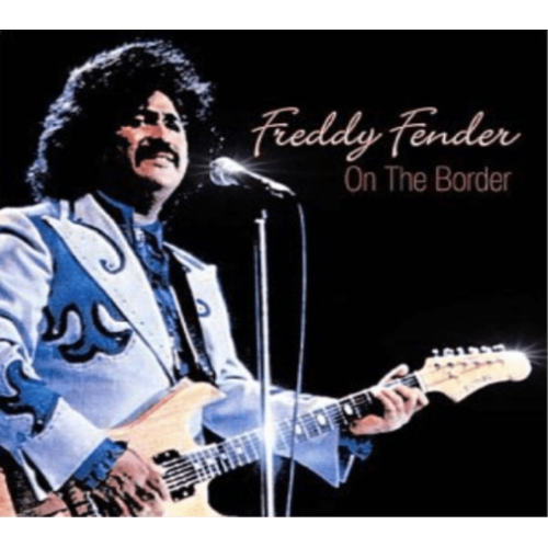 Freddy Fender - On the Border - [CD]