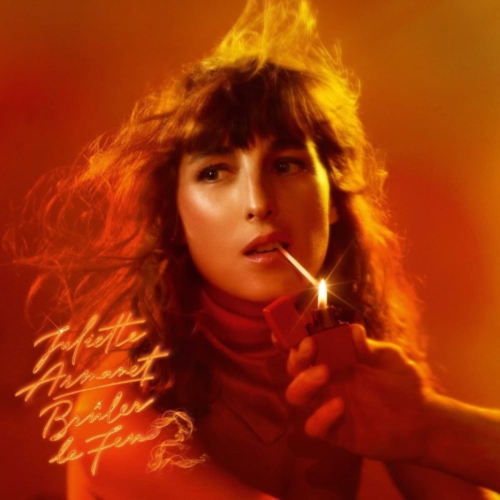 Juliette Armanet - Bruler Le Feu 2 [Import] - - [Vinyl]