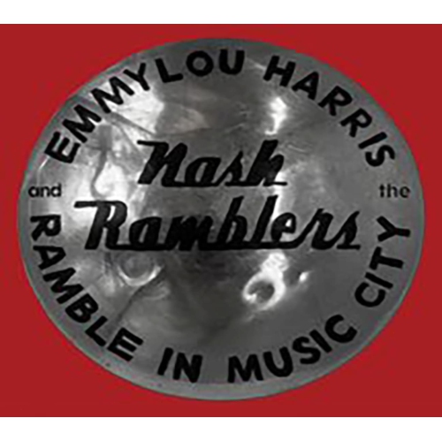Emmylou Harris - Ramble In Music City: The Lost Concert - [CD]