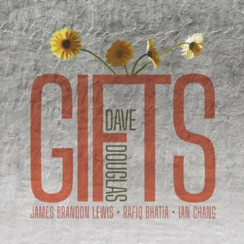 Dave Douglas - Gifts - - [Vinyl]