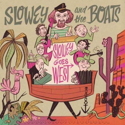 Slowey and the Boats - Slowey And The Boats Slowey Goes West - (Colored Vinyl) - [Vinyl]
