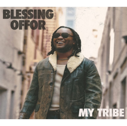 Blessing Offor - My Tribe - [CD]