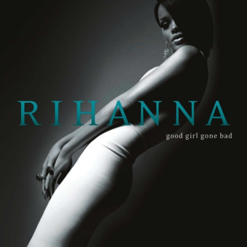 Rihanna - GOOD GIRL GONE BAD - Vinyl