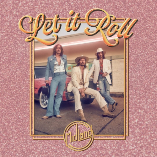 Midland - Let It Roll - - [Vinyl]